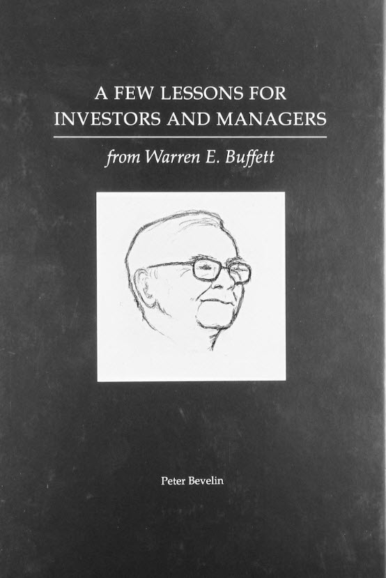 A Few Lessons for Investors and Managers From Warren Buffet